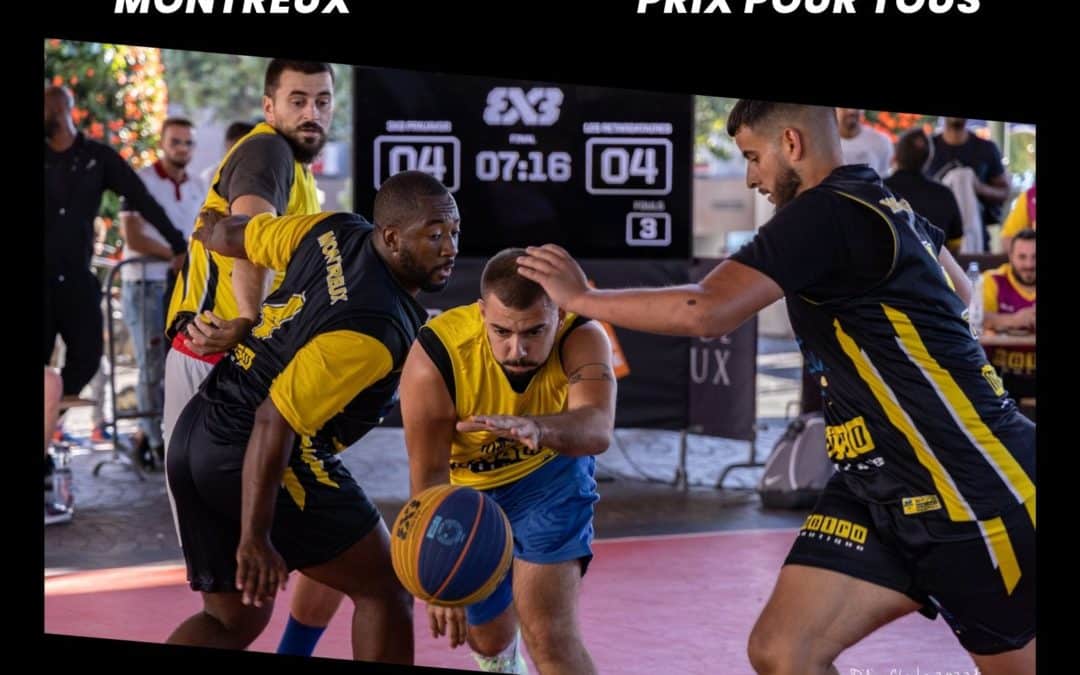 Tournoi Montreux 3×3 – 12 et 13 août 2023