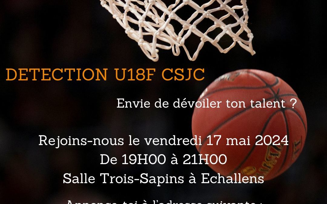 Détection U18 F CSJC – Echallens Basket